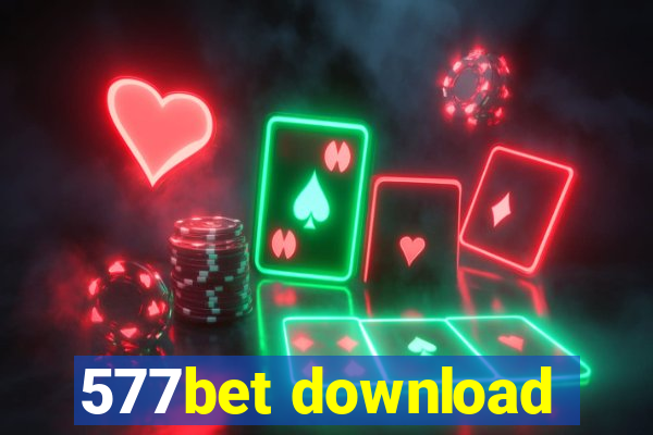 577bet download